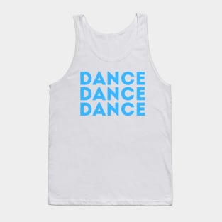 Dance Dance Dance Blue Tank Top